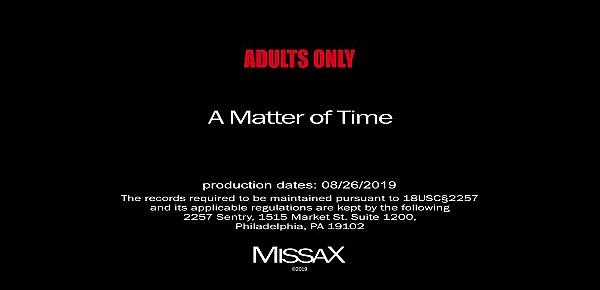  MissaX.com - A Matter Of Time - Teaser